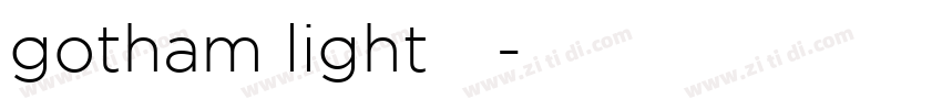gotham light字体字体转换